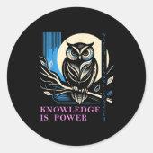 Owl - Knowledge Is Wer - Wisdom Owl Design  Ronde Sticker (Voorkant)