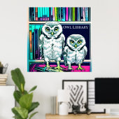 OWL LIBRARY 2 owy, books Poster (Thuiskantoor)