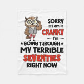 Owl Sorry I'm Cranky I'm Going Through My Terrible Fleece Deken (Voorkant)