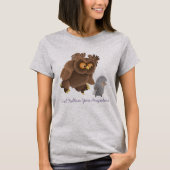 Owl volg je overal waar T-Shirt (Voorkant)