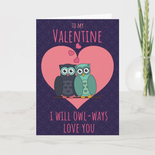 Owl-ways Love You Funny Valentijn Card Kaart (Voorkant)