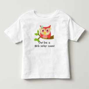 Owl Wees een grote zuster Kinder Shirts