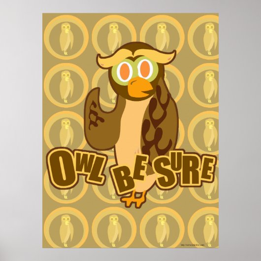 Owl wees zeker Poster (Voorkant)