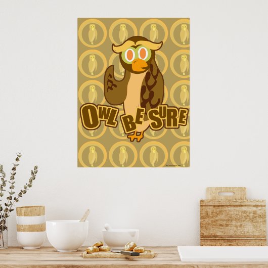 Owl wees zeker Poster (Keuken)
