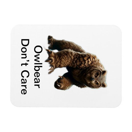 Owlbear Don't Care Magnet Magneet (Horizontaal)