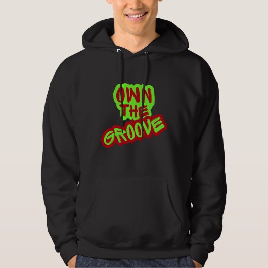 Own- The Groove - Drumming Hoodie (Voorkant)