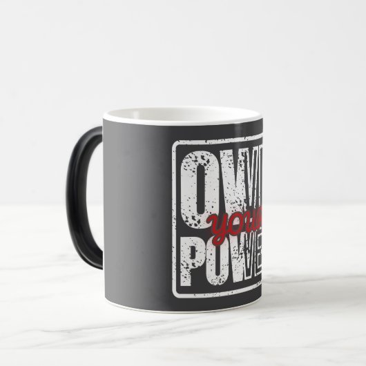 Own Your Power – Bold Motivational Quote Design Magische Mok (Voorkant links)