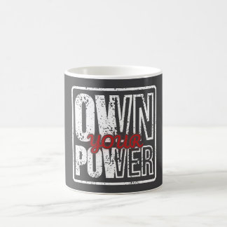 Own Your Power – Bold Motivational Quote Design Magische Mok