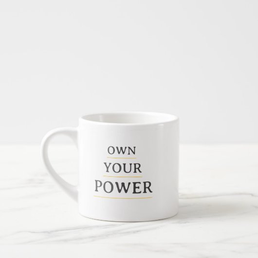 Own Your Power Minimal Typography | Motivational Q Espresso Kop (Links)
