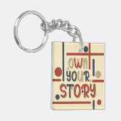 Own Your Story – Inspirational Typography Design Sleutelhanger (Voorkant Links)