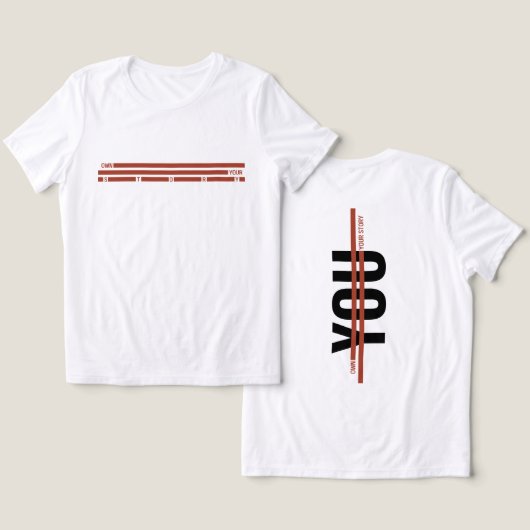 Own Your Story Shirt – Bold Motivational Quote (Ontwerp Voorkant & Achterkant)