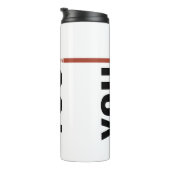 Own Your Story Shirt – Bold Motivational Quote Thermosbeker (Geroteerd rechts)