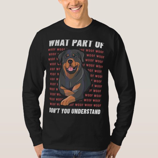 Owner Old Rottweiler Dog Walker Language Whis T-shirt (Voorkant)