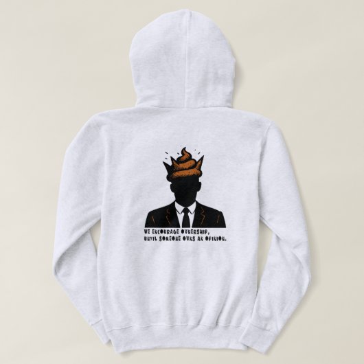 Ownership? Nah! Hoodie (Design achterkant)