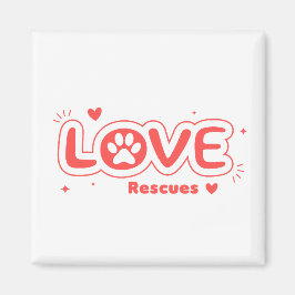OWRAssist Love Rescues Magneet