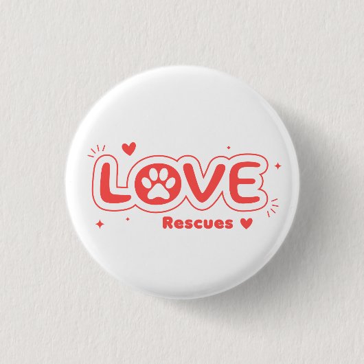 OWRAssist Love Rescues Ronde Button 3,2 Cm (Voorkant)