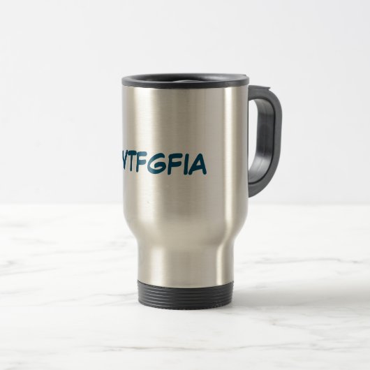 OWTFGFIA Travel Mug Reisbeker (Voorkant rechts)