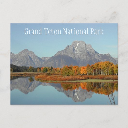 Oxbow Bend, Mount Moran Reflection Grand Teton NP Briefkaart (Voorkant)