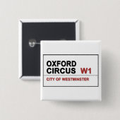Oxford Circus Lodon England Vierkante Button 5,1 Cm (Voorkant /achterkant)