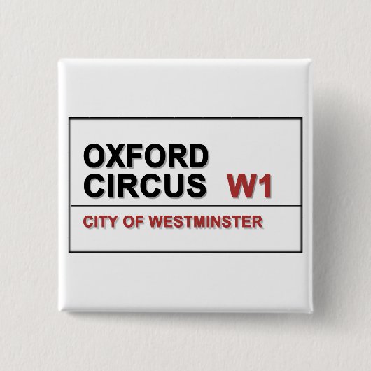 Oxford Circus Lodon England Vierkante Button 5,1 Cm (Voorkant)