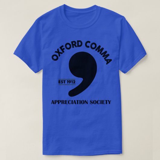 Oxford Comma Appreciation Society T-shirt (Design voorkant)