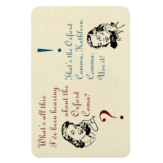 Oxford Comma Coma niet met Retro-dames Magneet (Verticaal)