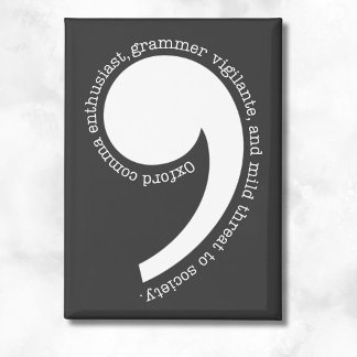 Oxford Comma Enthusiast Magneet