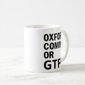Oxford Comma of GTFO Koffiemok (Voorkant rechts)