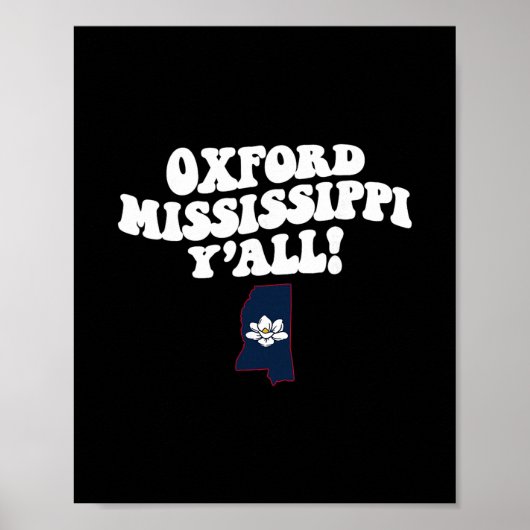 Oxford Mississippi Y'all Ms Southern Vacation  Poster (Voorkant)