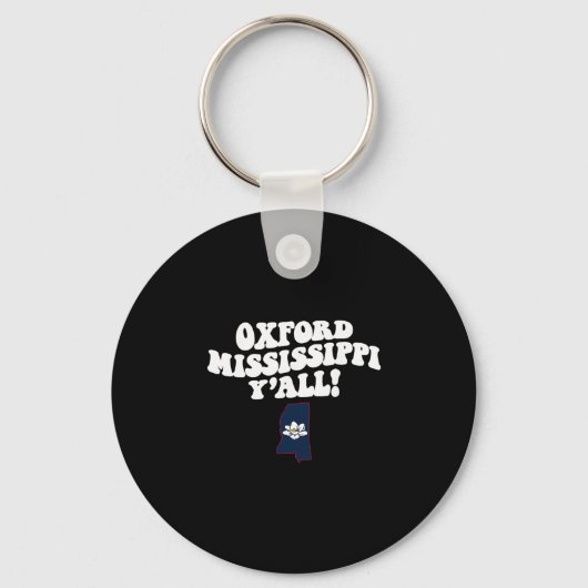 Oxford Mississippi Y'all Ms Southern Vacation  Sleutelhanger (Voorkant)