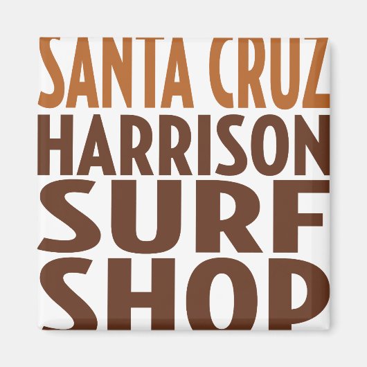Oxygentees Santa Cruz Surf Shop Magnet (Voorkant)