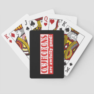 Oxymorons zijn ontzettend goed Grappige Engelse ta Pokerkaarten