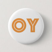 OY-Kvetcher's Button-Joodse Gift Ronde Button 5,7 Cm (Voorkant)