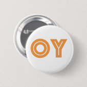 OY-Kvetcher's Button-Joodse Gift Ronde Button 5,7 Cm (Voorkant /achterkant)