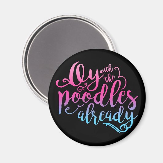 Oy met de poedels al magneet (Voorkant / Achterkant)