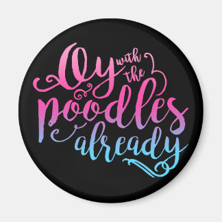 Oy met de poedels al magneet