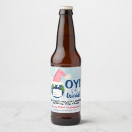 OY tegen de wereld! Funny Pandemic Holiday Cheer Bier Etiket