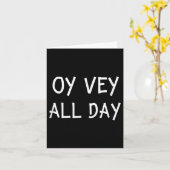 Oy Vey All Day Jewish Yiddish Quote Kosher Gym Ver Kaart (Gele Bloem)