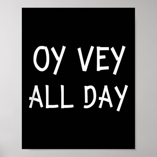 Oy Vey All Day Jewish Yiddish Quote Kosher Gym Ver Poster (Voorkant)