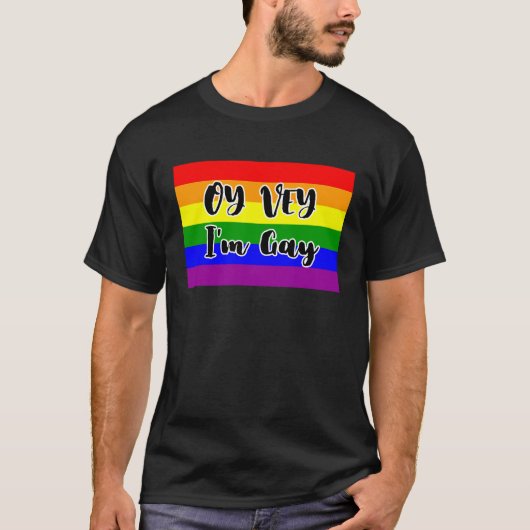 Oy Vey, ik ben Gay Rainbow Flag T-shirt (Voorkant)