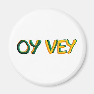 Oy Vey Magneet
