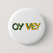 Oy Vey Ronde Button 5,7 Cm (Voorkant)