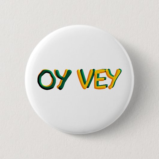 Oy Vey Ronde Button 5,7 Cm (Voorkant)