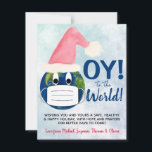 OY voor de Wereld! Grappige pandemie kerst Hanukka Feestdagenkaart<br><div class="desc">Deze grappige kerstkaart drukt uit wat we dit jaar allemaal hebben gevoeld. Het bevat een leuke afbeelding van de aarde die zowel een kerstmanhoed als een mondkapje draagt. De bijschrift luidt "OY! voor de Wereld!". Er is ruimte voor een korte notitie of geluksboodschap waarin hoop en het beste wordt gewenst...</div>