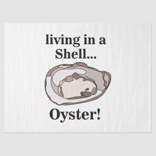 Oyster Shellfish Funny Tissuepapier (Voorkant)