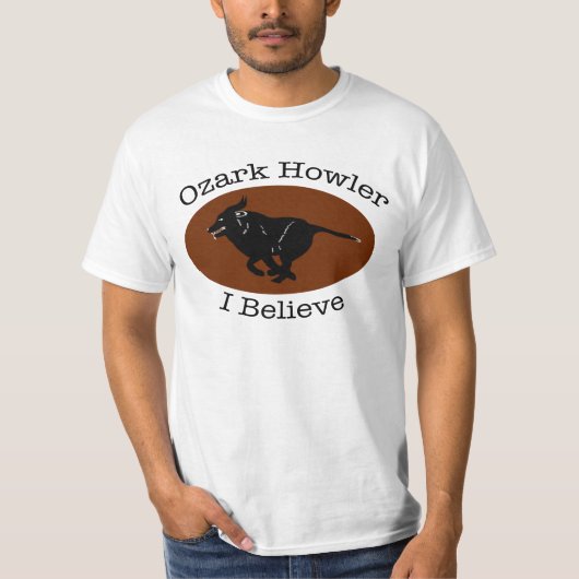 Ozark Howler ik geloof T-shirt (Voorkant)