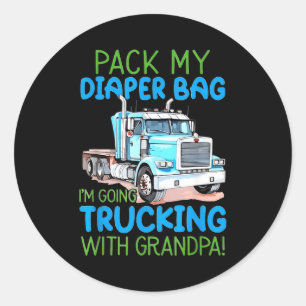 Pак mijn luiertas Ik ga trucken met opa Ronde Sticker
