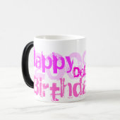 P1010017, 2009, Birthday, Debi!, Happy Magische Mok (Voorkant links)