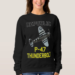 P 47 Thunderbolt De Jug WW2 Vliegtuig Geschiedenis Trui