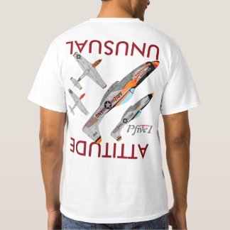 P-51 P-51 Ongebruikelijke hoogte T-shirt- T-shirt- T-shirt